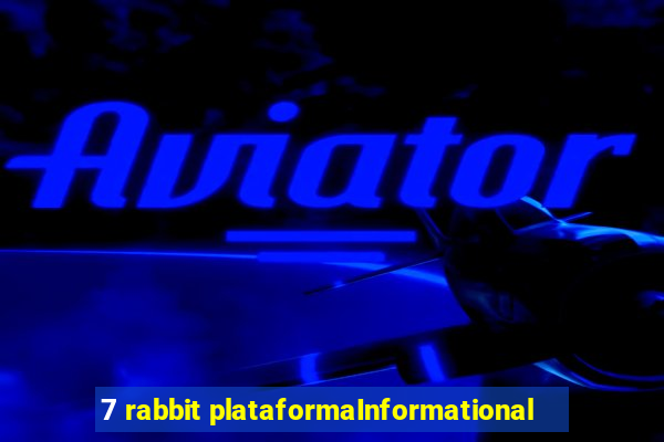 7 rabbit plataformaInformational